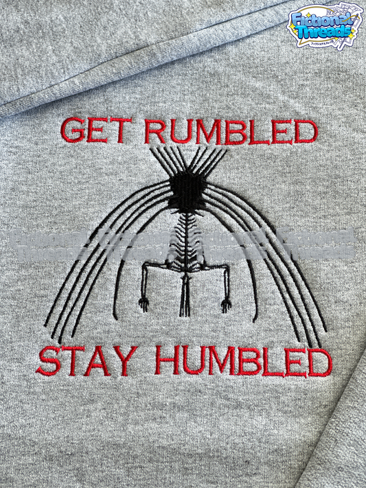 Get Rumbled, Stay Humbled